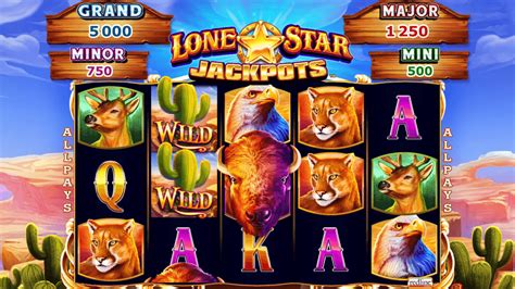Lone Star Jackpots .